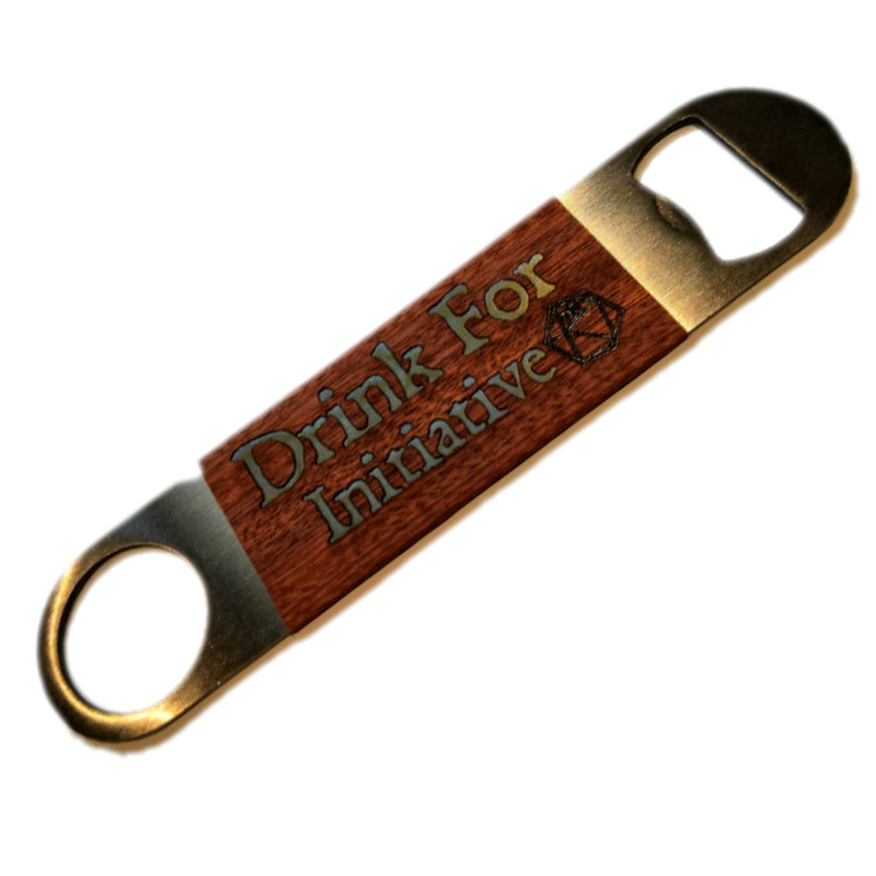 Drink for Initiative - Bottle Opener - Dungeons and Dragons - DM Gift - RPG Gift
